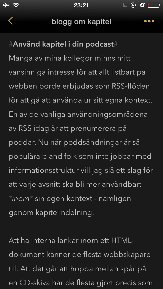 Bild 59: Mörk botten och ljus text är behagligt när man är i mörk omgivning.